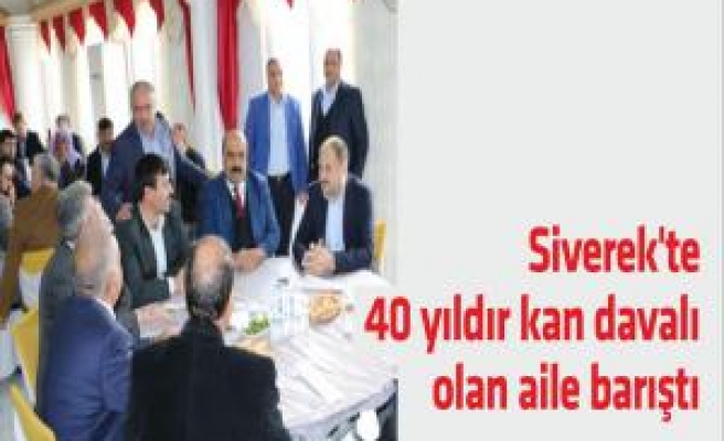 Siverek'te 40 yıldır kan davalı olan aile barıştı