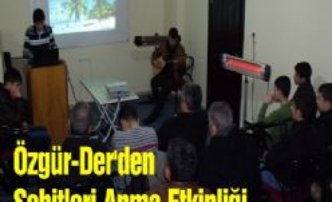Özgür-Der'den Şehitleri Anma Etkinliği