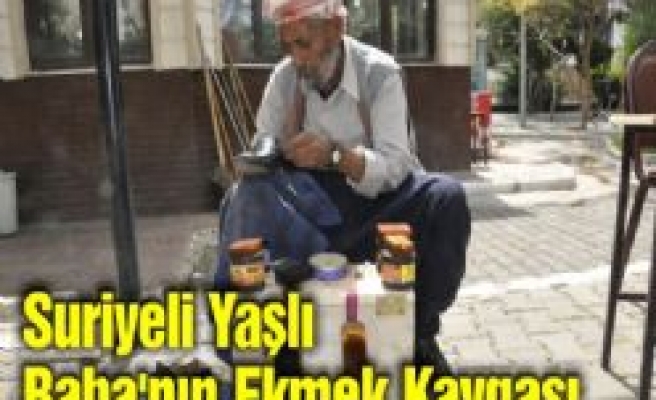 Suriyeli Sığınmacı Baba'nın Ekmek Kavgası