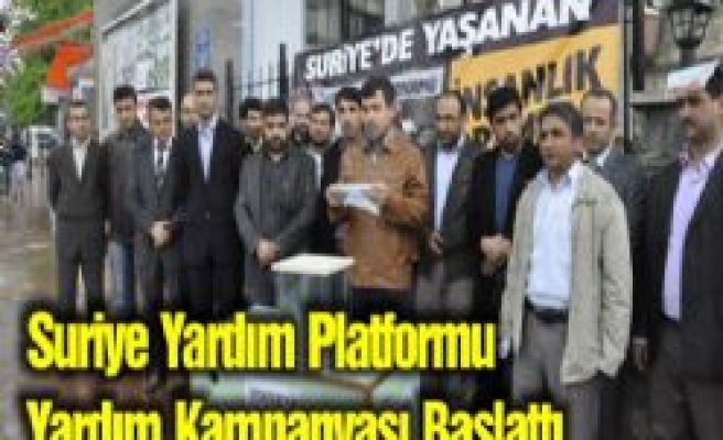 Suriye Yardım Platformu Yardım Kampanyası Başlattı