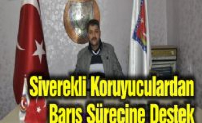 Siverekli Koruyuculardan Barış Sürecine Destek