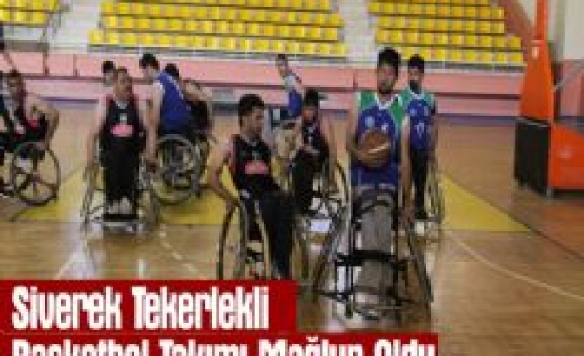 Siverek Tekerlekli Basketbol Takımı Mağlup Oldu