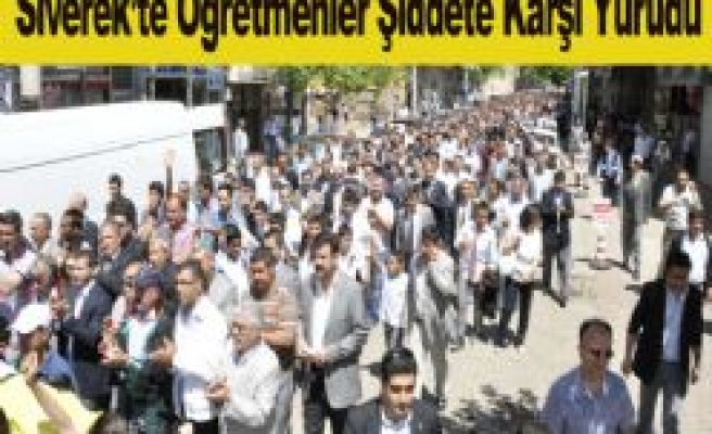 Siverek'te Öğretmenler Şiddete Karşı Yürüdü