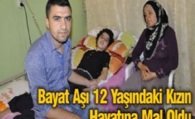 Bayat Aşı 12 Yaşındaki Kızın Hayatına Mal Oldu 