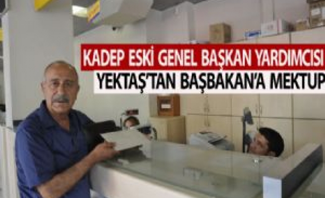 KADEP Eski Genel Başkan Yardımcısından Başbakana Mektup