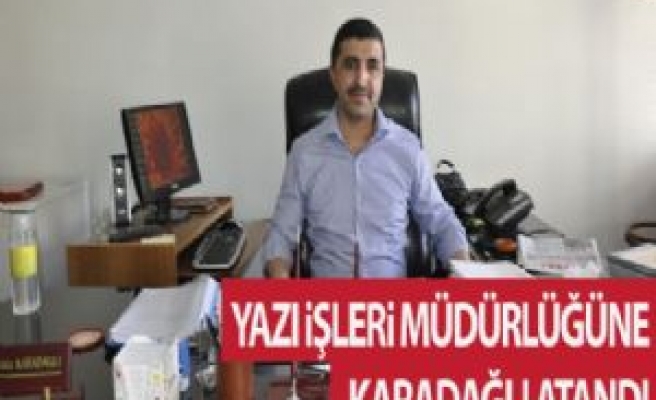 Yazı İşleri Müdürlüğünde Yeni Dönem