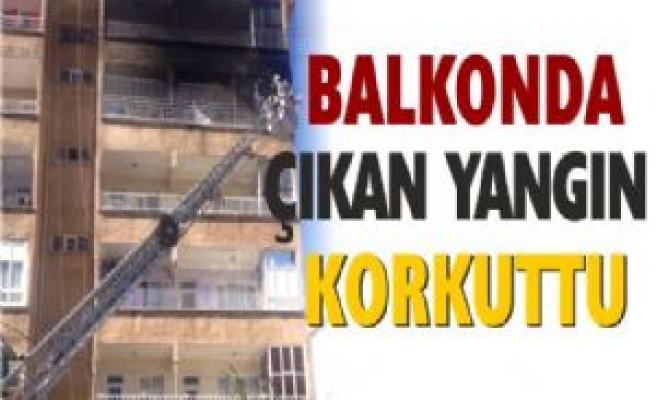 Balkonda Çıkan Yangın Korkuttu 