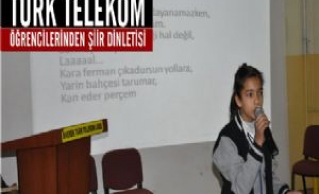 Türk Telekom Öğrencilerinden Şiir Dinletisi 