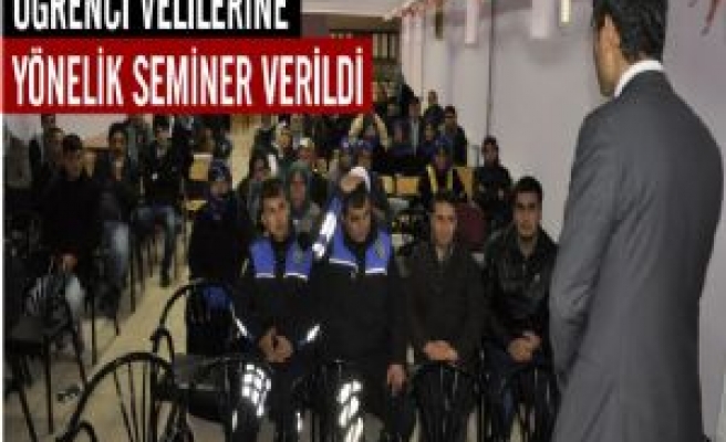 Öğrenci Velilerine Yönelik Seminer Verildi