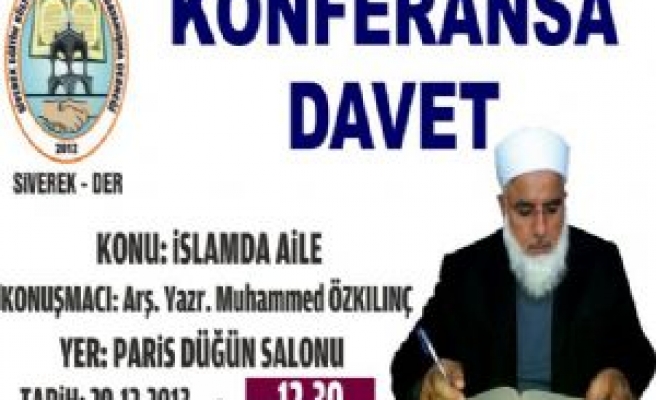 Siverek-Der'den 'İslamda Aile' Konulu Konferans
