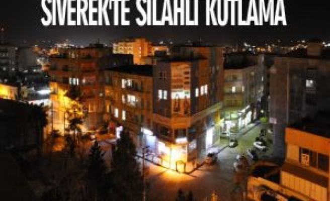 Siverek'te Silahla Yeniyıl Kutlaması