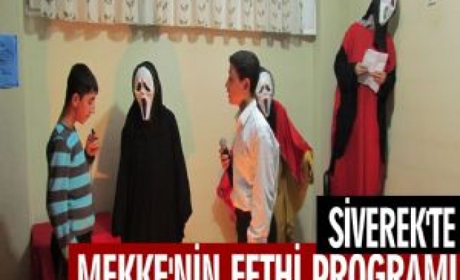 Siverek'te Mekke'nin Fethi Programı