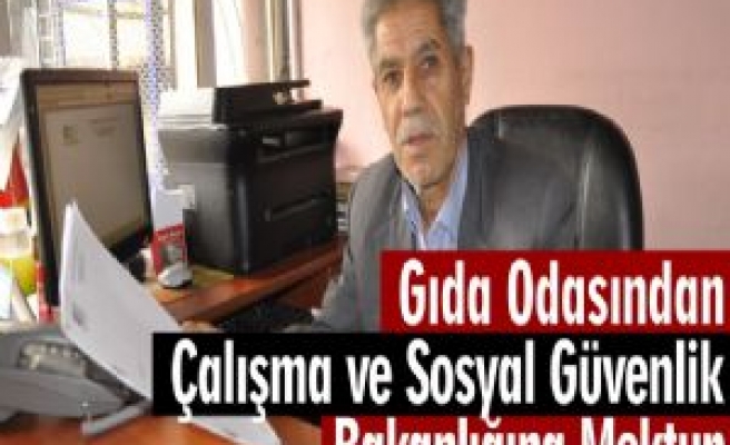 Gıda Odasından Çalışma ve Sosyal Güvenlik Bakanlığına Mektup