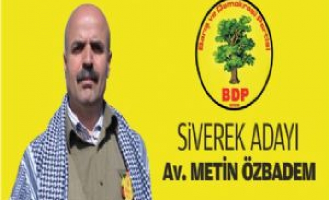 BDP Siverek Belediye Başkan Adayını Açıkladı
