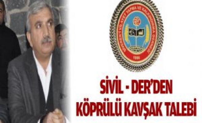 Sivil - Der Derneğinden Köprülü Kavşak Talebi 