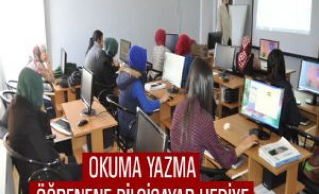 Okuma Yazma Öğrenene Bilgisayar Hediye