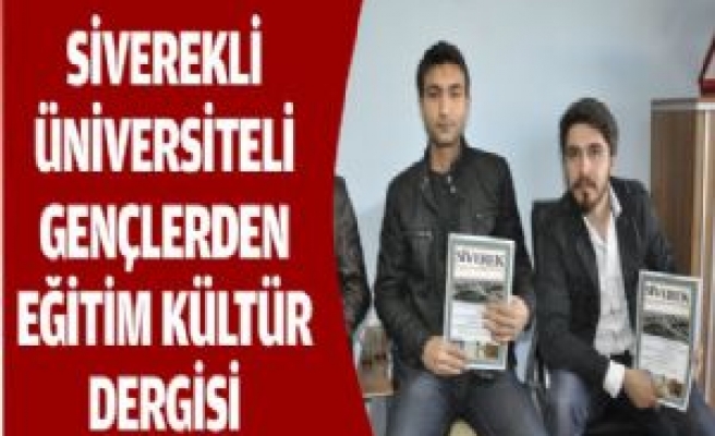 Siverekli Üniversiteli Gençlerden Eğitim Kültür Dergisi