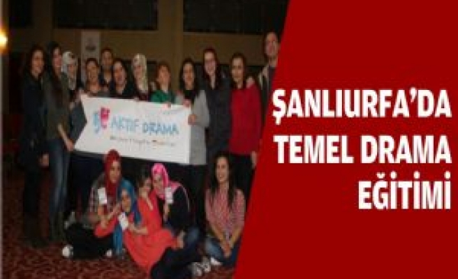 Şanlıurfa'da Temel Drama Eğitimi