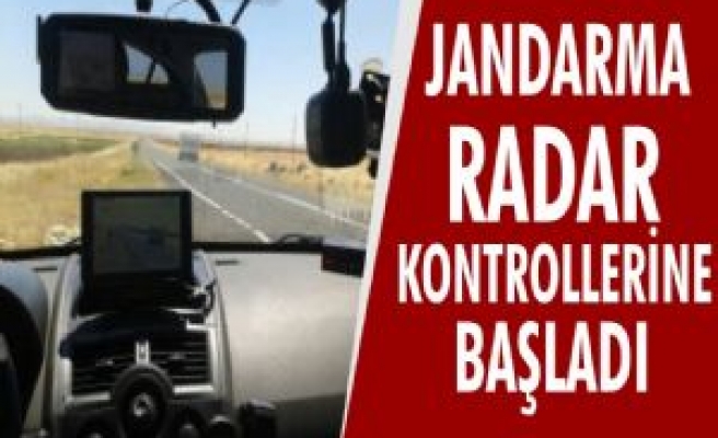 Jandarma Radar Kontrollerine Başladı