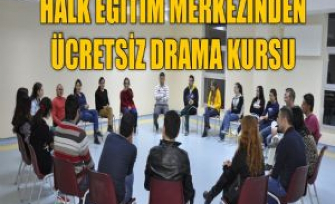 Halk Eğitim Merkezinden Ücretsiz Drama Kursu