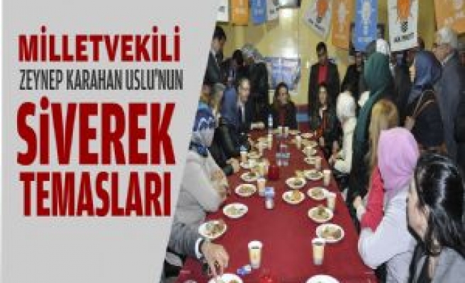Milletvekili Karahan Uslu'nun Siverek Temasları 