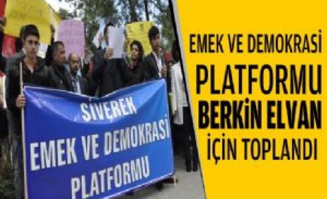 Emek Ve Demokrasi Platformu Berkin Elvan İçin Toplandı