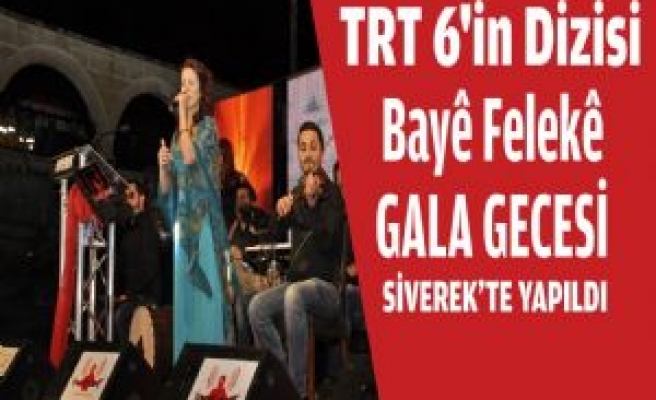TRT 6'in Yeni Dizisinin Galası Siverek'te Yapıldı