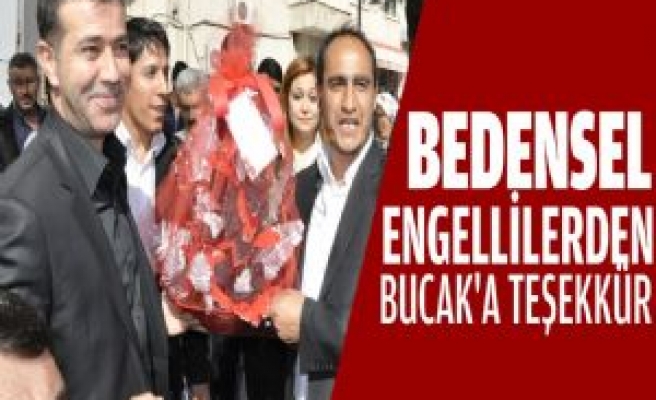 Bedensel Engellilerden Bucak'a Teşekkür