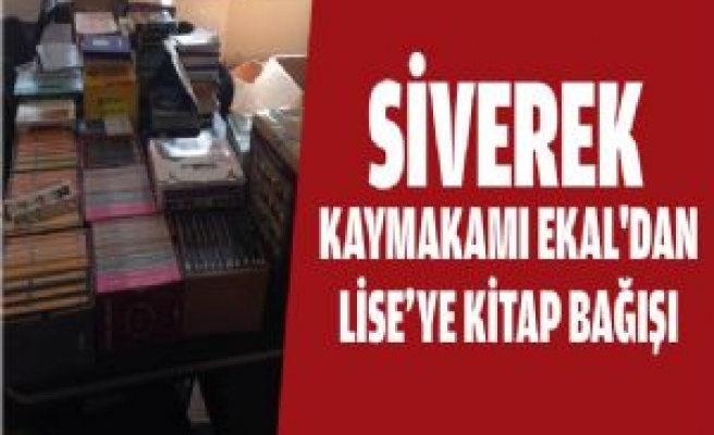 Siverek Kaymakamı Ekal'dan Liseye Kitap Bağışı