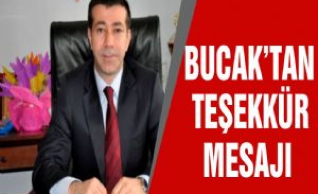 Bucak'tan Seçim Sonuçlarından Sonra Teşekkür Mesajı