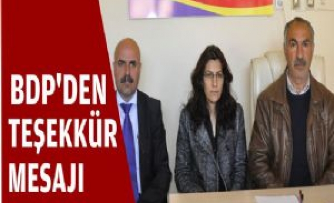 BDP'DEN TEŞEKKÜR MESAJI