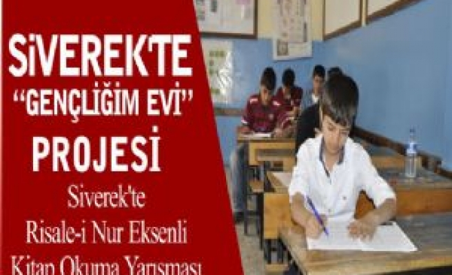 Siverek'te 'GENÇLİĞİM EVİ' PROJESİ