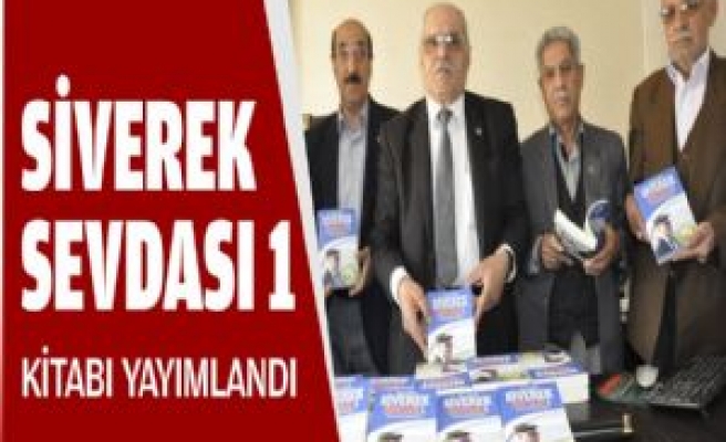 Siverek Sevdası 1 Kitabı Yayımlandı 