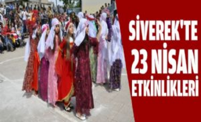 SİVEREK'TE 23 NİSAN ETKİNLİKLERİ