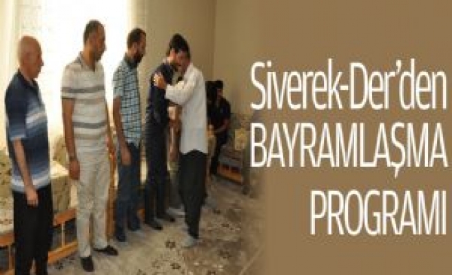 Siverek-Der'de Bayramlaşma 