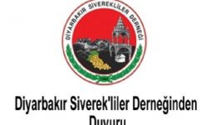 Diyarbakır  Siverekliler Derneğinden Duyuru