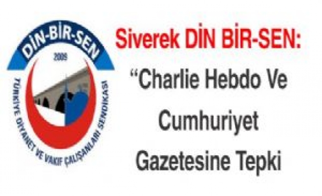 Charlie Hebdo Ve Cumhuriyet Gazetesine Tepki