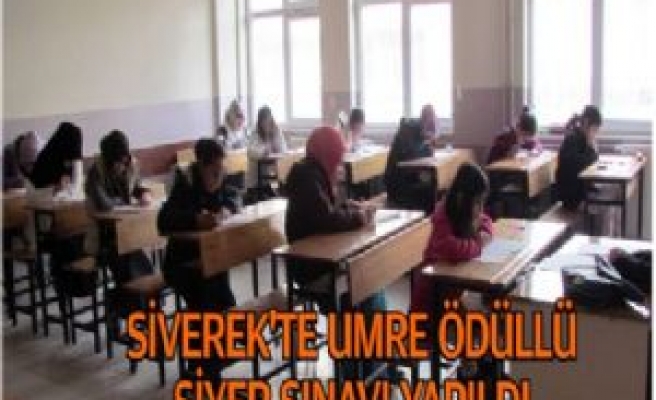 Siverek'te Umre Ödüllü Siyer Sınavı Yapıldı