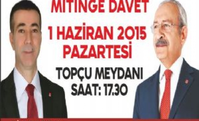 CHP Adayı Bucak'tan Mitinge Davet
