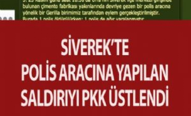 Siverek'te Polis Aracına Yapılan Saldırıyı PKK Üstlendi