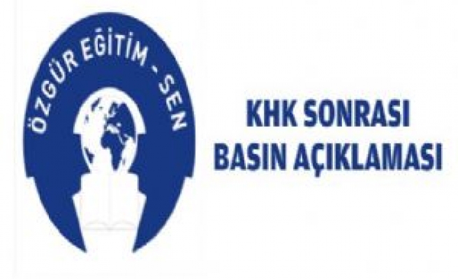 KHK Sonrası Özgür Eğitim-Sen'den Basın Açıklaması