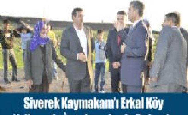 Siverek Kaymakamı Erkal, Köylerde İncelemelerde Bulundu