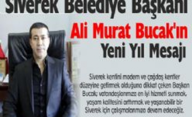 Belediye Başkan'ı Ali Murat Bucak'ın Yeni Yıl Mesajı