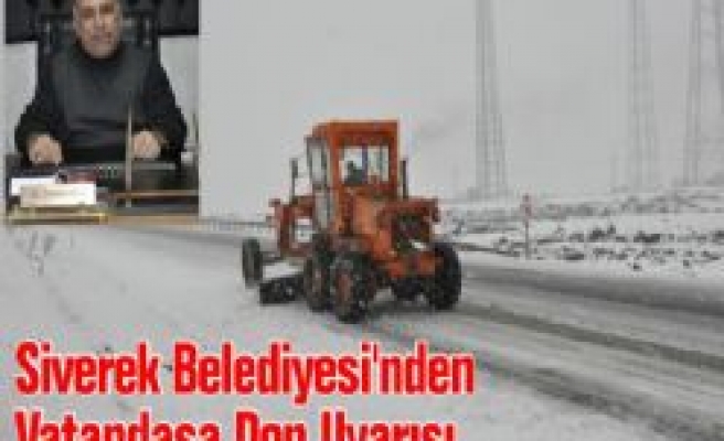 Siverek Belediyesi'nden Vatandaşa Don Uyarısı