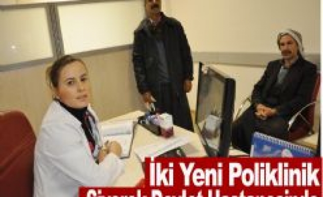 Siverek Devlet Hastanesinde İki Yeni Poliklinik 