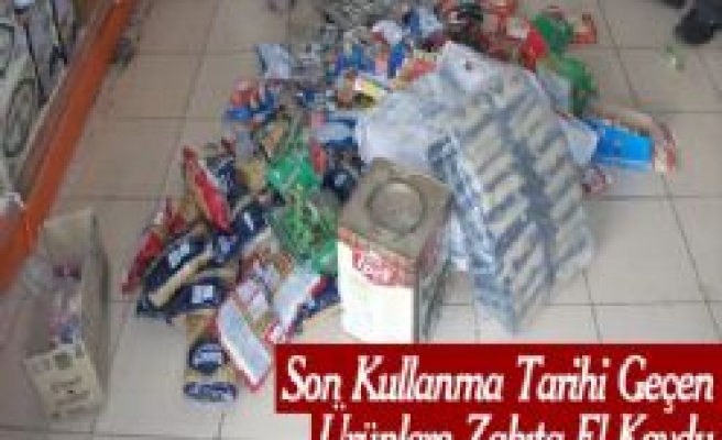 Son Kullanma Tarihi Geçen Ürünlere Dikkat !