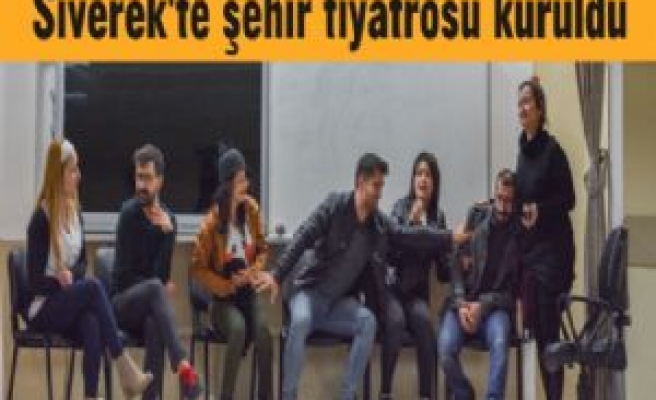 Siverek'te şehir tiyatrosu kuruldu  