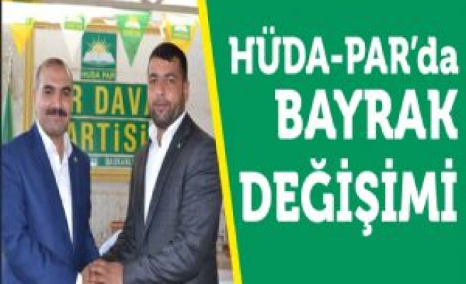 HÜDA-PAR'da Bayrak Değişimi