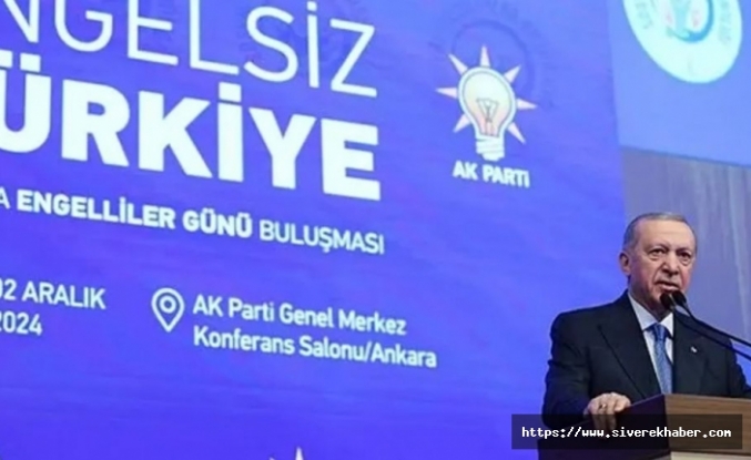 Cumhurbaşkanı Erdoğan: İkinci engelli hakları planımızın çalışmalarına başladık