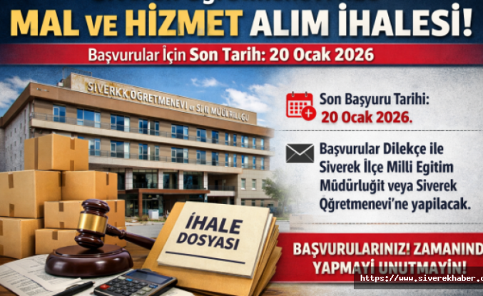 Siverek'te Mal ve Hizmet Alım İhalesi Yapılacak